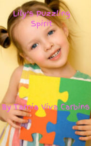 Title: Lily's Puzzling Spirit (Lily Discovers The World, #1), Author: Tamiadivachoco