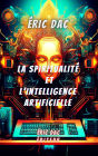 La spiritualité et l'intelligence artificielle
