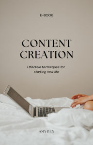 Title: Content Creation For Beginners, Author: Amina BENYOUSSEF