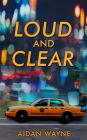 Loud And Clear
