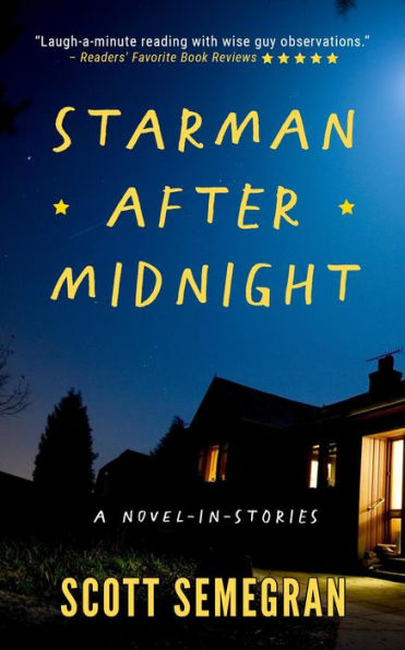 Starman After Midnight: A Novel-in-stories