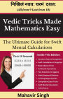 Vedic Tricks Made Mathematics Easy