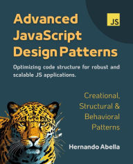 Title: Advanced JavaScript Design Patterns, Author: Hernando Abella