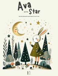 Title: Ava And The Star And Other Bilingual Norwegian-English Stories for Kids, Author: Pomme Bilingual