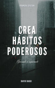 Title: creando habitos poderosos, Author: jesus baggieri