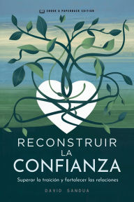 Title: Reconstruir la Confianza, Author: David Sandua