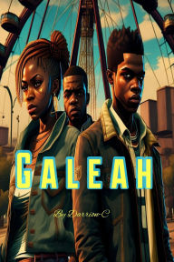 Title: Galeah, Author: Darrion-C