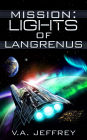 Lights of Langrenus (Mission, #2)