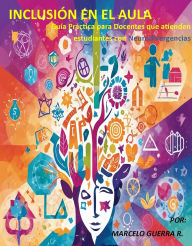 Title: Inclusión en el Aula, Author: Marcelo Guerra