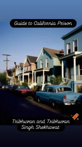 Title: Guide to Californian Prisons, Author: Tribhuvan