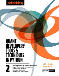 Title: Quant Developers' Tools and Techniques #2 (Quant Books), Author: Manfred Hindering