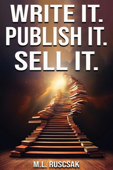 Write it. Publish it. Sell it.