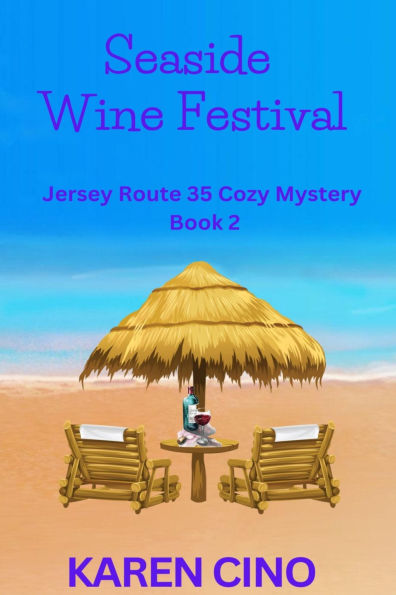 Seaside Wine Festival (Jersey Route 35 Cozy Mystery, #2)