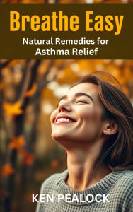 Title: Breathe Easy, Author: Ken Pealock