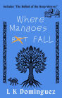 Where Mangoes Fall