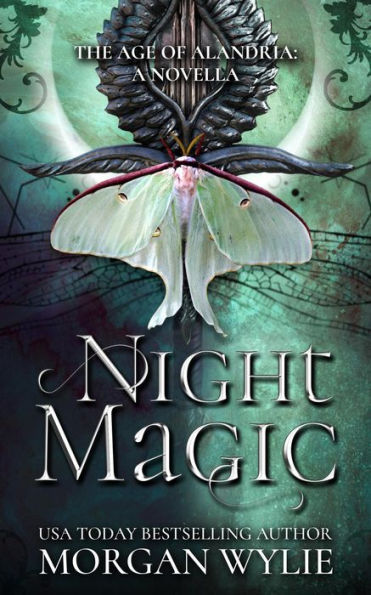 Night Magic: A Novella (The Age of Alandria, #4.5)