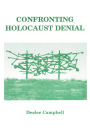 Confronting Holocaust Denial (Shoah Series, #2)