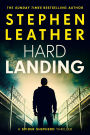 Hard Landing (Spider Shepherd Novels, #1)