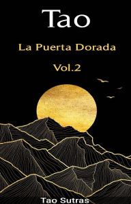Title: Tao: La Puerta Dorada, Vol 2, Author: Tao Sutras