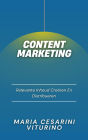 Contentmarketing: Relevante Inhoud Creëren En Distribueren (Marketing 360°: De Kracht van Moderne Marketing)