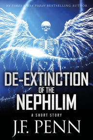 Title: De-Extinction of the Nephilim, Author: J. F. Penn