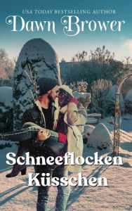 Title: Schneeflocken Küsschen, Author: Dawn Brower