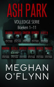 Title: Ash Park: Volledige Serie (Boeken 1-11), Author: Meghan O'Flynn