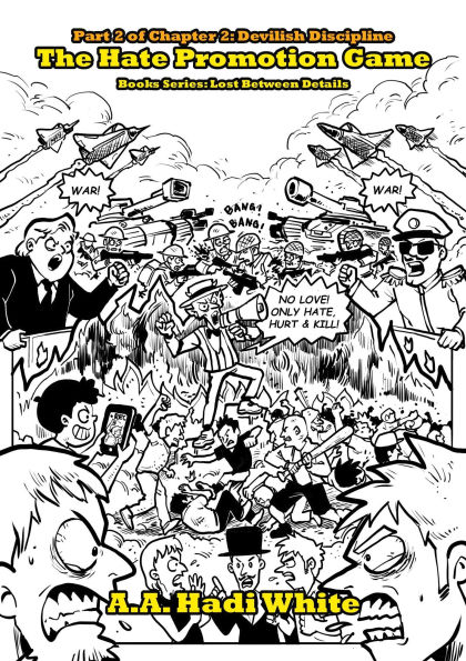 The Hate Promotion Game (Lost Between Details, #5)