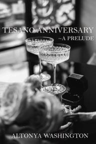 Title: Tesano Anniversary (The Ramsey Tesano Series, #14.2), Author: AlTonya Washington