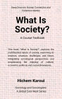 What is society? A Course Textbook (Sociology and Sociologists)