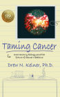 Taming Cancer: 21st Century Biology and the Future of Cancer Medicine