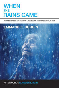 Title: When the Rains Came, Author: Emmanuel Burgin