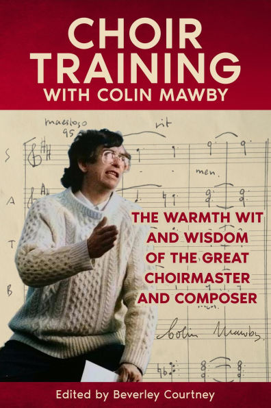 Choir Training with Colin Mawby