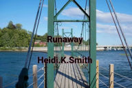 Title: Runaway, Author: Heidi K. Smith