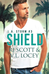 Title: Shield (L.A. Storm, #3), Author: RJ Scott