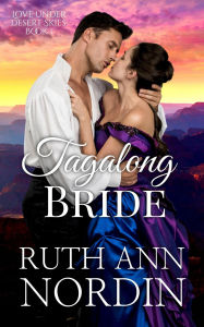 Title: Tagalong Bride (Love Under Desert Skies, #1), Author: Ruth Ann Nordin