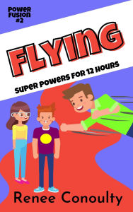Title: Flying (Power Fusion, #2), Author: Renee Conoulty