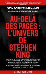Title: Au-delà des pages: L'univers de Stephen King (Littératures du monde), Author: GEW Sciences humaines