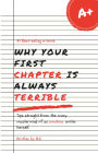 Why Your First Chapter Is Always Terrible