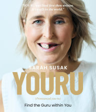 Title: YOURU: Find the Guru within You, Author: Sarah Susak