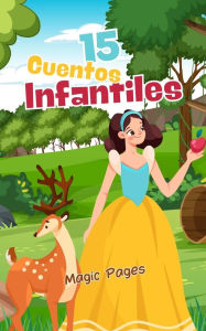 Title: 15 Cuentos Infantiles (Creative Garden, #1), Author: Magic Pages