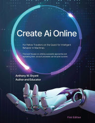 Title: Create Ai Online, Author: Anthony W. Bryant