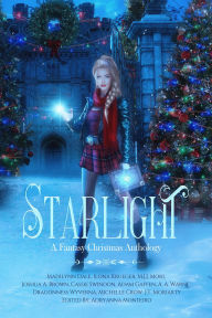 Title: Starlight (Fantasy Anthologies, #5), Author: Dragonness Wyverna