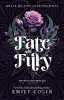 Fate and Fury (The Bone Moon Duology, #1)