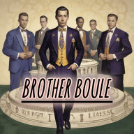 Title: Brother Boule, Author: Averyian Anderson
