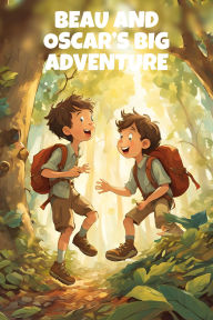 Title: Beau and Oscar's Big Adventure, Author: JustIn