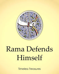 Title: Rama Defends Himself (Timeless Treasures, #9), Author: Sonal Pathak