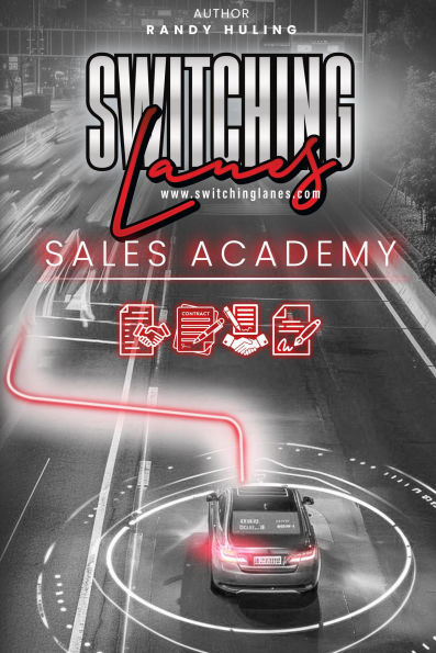 Switching Lanes Sales Academy