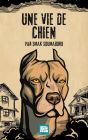 Une vie de chien