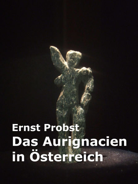 Das Aurignacien in Österreich
